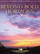 Beyond Bold Horizons Concert Band sheet music cover